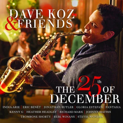 India.Arie Dave Koz & Friends: The 25th Of December