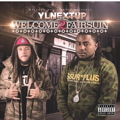 Welcome 2 Fairsuin 专辑 YLNextUp