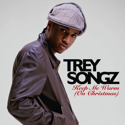 Keep Me Warm (On Christmas) 专辑 Trey Songz/Summer Walker