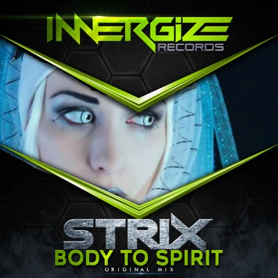 Body To Spirit 专辑 STRIX/DMISE/HEHVY