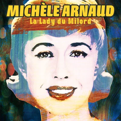 Michèle ArnaudMichel Colombier La Lady du Milord