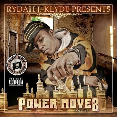 Power Moves 專輯 Rydah J. Klyde