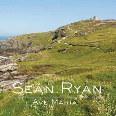 Ave Maria 專輯 Sean Ryan