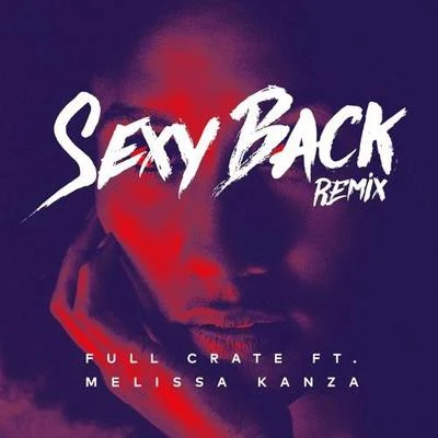 **** Back (Remix) 专辑 Full Crate