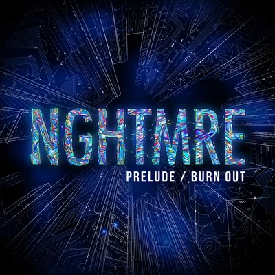 PreludeBurnout 專輯 Passeport/NGHTMRE