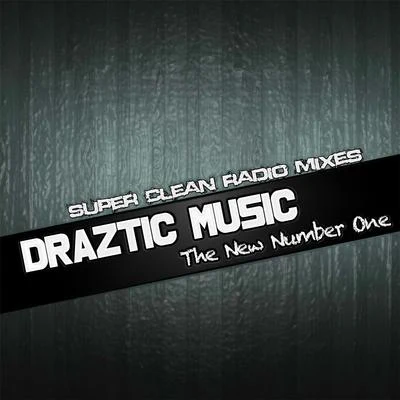 The New Number One (Radio Edit) 專輯 Draztic Music/Yukmouth