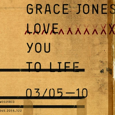 Love You To Life 專輯 Grace Jones