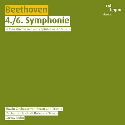 Beethoven: 4.6. Symphonie 專輯 Gustav Kuhn