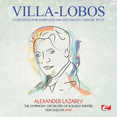 Villa-Lobos: Concerto for Harp and Orchestra in A Minor, W515 (Digitally Remastered) 專輯 Heitor Villa-lobos