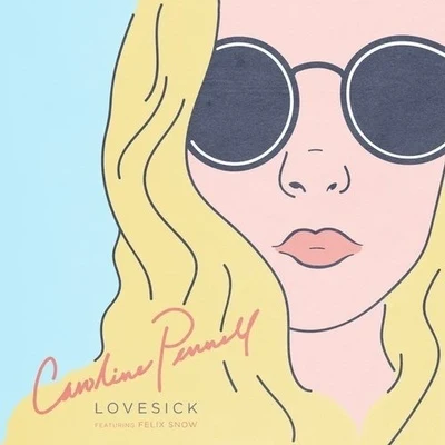 Lovesick 專輯 Caroline Pennell/CCIITTYY/Anna Yvette/Steve Void/Midsplit