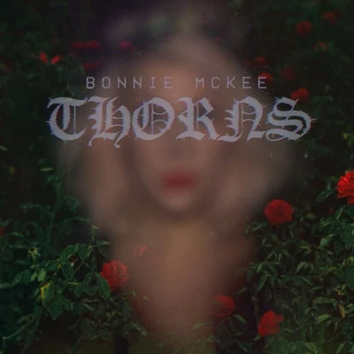 Thorns 專輯 Bonnie McKee/Vicetone