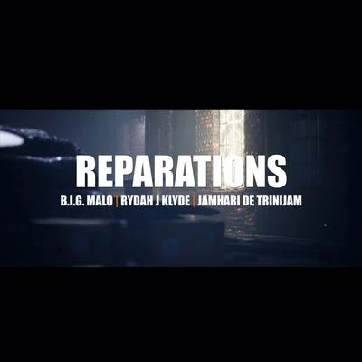 Rydah J. KlydeFed XThe Jacka Reparations (feat. Rydah J. Klyde & Jamhari De Trinijam)