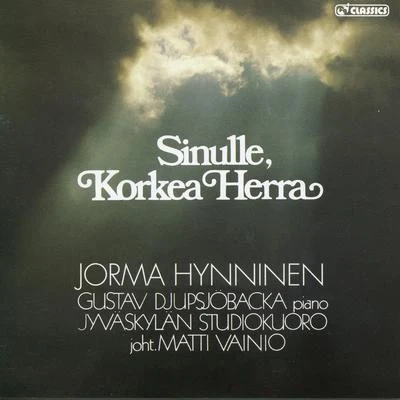 Sinulle, korkea Herra 專輯 Ralf Gothóni/Jorma Hynninen