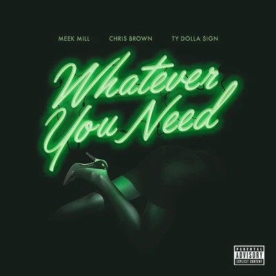 Whatever You Need 專輯 Meek Mill/Omelly