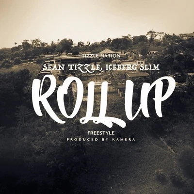 Roll Up 專輯 Sean Tizzle