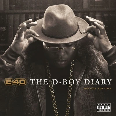 The D-Boy Diary (Deluxe Edition) 專輯 E-40