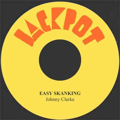 Easy Skanking 专辑 Johnny Clarke