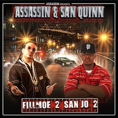 Fillmoe 2 San Jo 2 專輯 San Quinn/10Milli/Breed/Dela The Fella