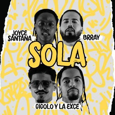 Sola 專輯 Gigolo Y La Exce