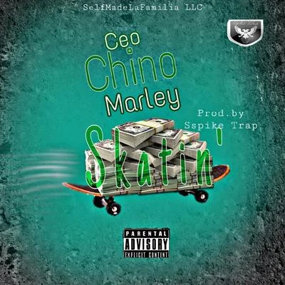 Ceo Chino Marley Skatin