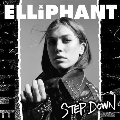 Step Down 專輯 Elliphant