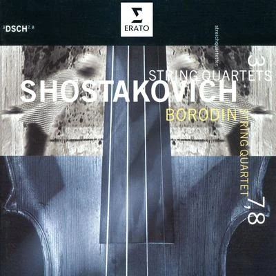 Borodin Quartet Shostakovich - String Quartets No. 3, 7 & 8