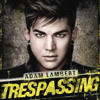 Trespassing (Deluxe Version) 專輯 Adam Lambert