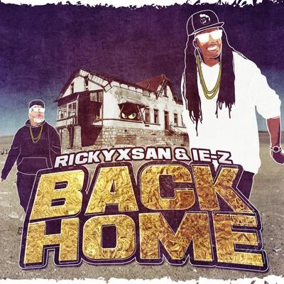 Back Home 专辑 Rickyxsan/iE-z