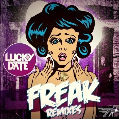 Freak: Remixes 专辑 David Solano/Lucky Date