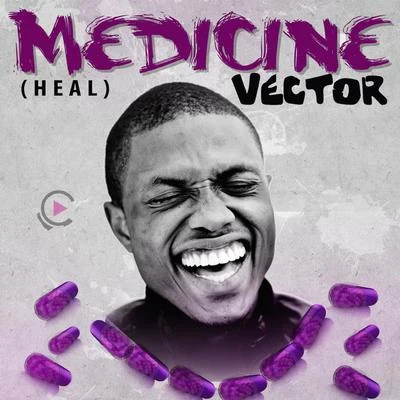 Medicinal (Heal) 專輯 DannyBoi/DANNY THNDR/Iceboxx/Erigga/Vector