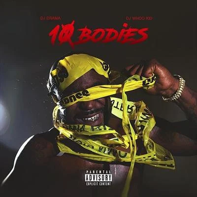 10 Bodies 专辑 Tricky P/Young Buck/Broke Rich