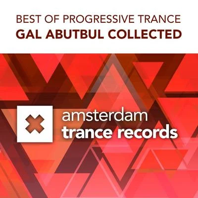 Collected - Best of Progressive Trance 專輯 Gal Abutbul