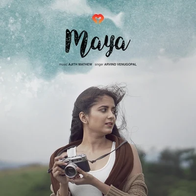 Maya (feat. Arvind Venugopal) 专辑 Ajith Mathew/Shreya Ghoshal