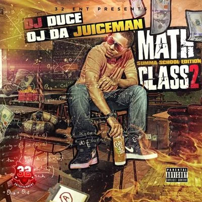 Math Class 2 專輯 OJ Da Juiceman