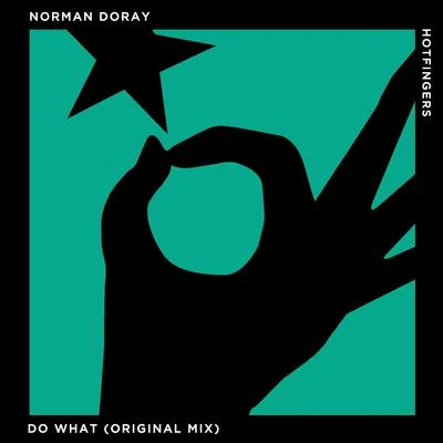 Do What 專輯 Norman Doray/Sneaky Sound System