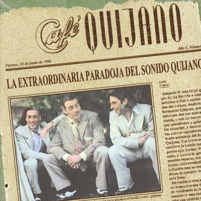 La Extraordinaria Paradoja Del Sonido Quijano 专辑 Taburete/Café Quijano