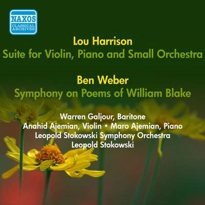 斯托科夫斯基 HARRISON, L.: Suite for Violin, Piano and Small OrchestraWEBER, B.: Symphony on Poems of William Blake (Stokowski) (1952)