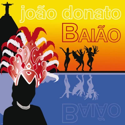 Baiao 專輯 João Donato