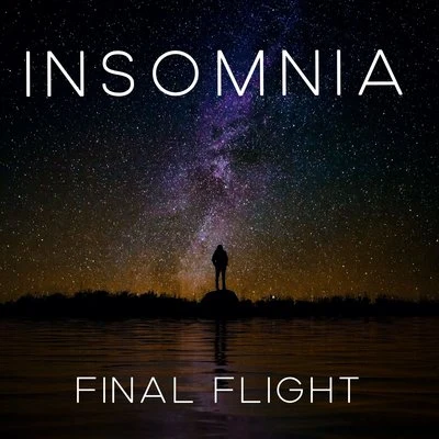 Insomnia 專輯 Final Flight