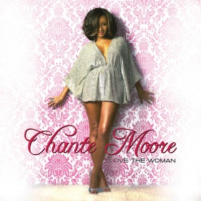 Love the Woman 专辑 Chanté Moore