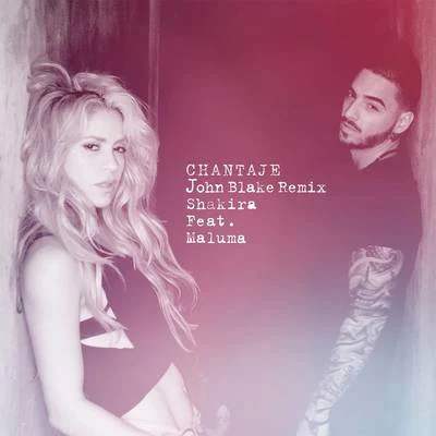 Chantaje (John-Blake Remix) 專輯 Maluma