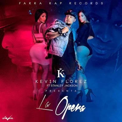 La Ópera 专辑 Kevin Florez