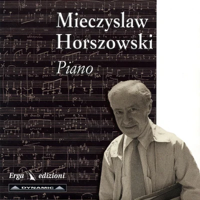 Piano Recital: Horszowski, Mieczyslaw - BACH, J.S.BEETHOVEN, L. vanCHOPIN, F.HORSZOWSKI, M. (1958-1997) 專輯 Mieczyslaw Horszowski