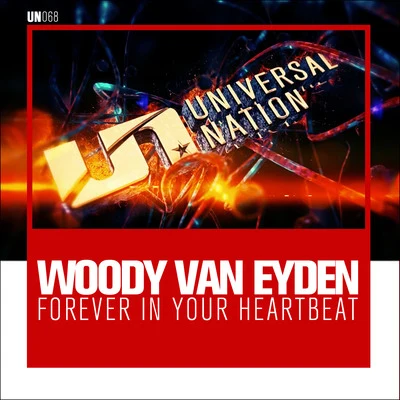 Forever in Your Heartbeat 专辑 Woody van Eyden