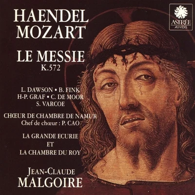 Jean-Claude Malgoire Haendel & Mozart: Le Messie