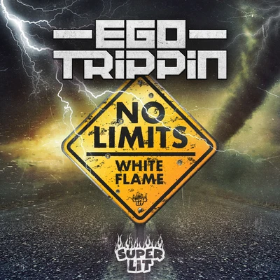 No Limits 專輯 Ego Trippin