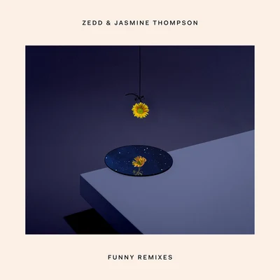 Funny (Remixes) 專輯 Zedd