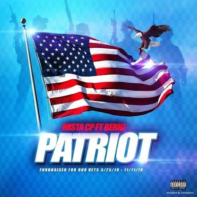 Patriot (feat. Bernz) 專輯 Mista Cp