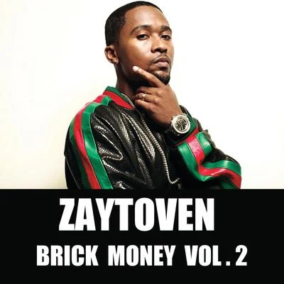 ZaytovenGhostluvme BRICK MONEY VOL. 2 (SINGLE)