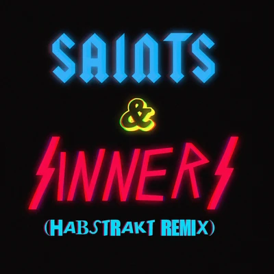 ZomboyE2D Saints & Sinners (Habstrakt Remix)